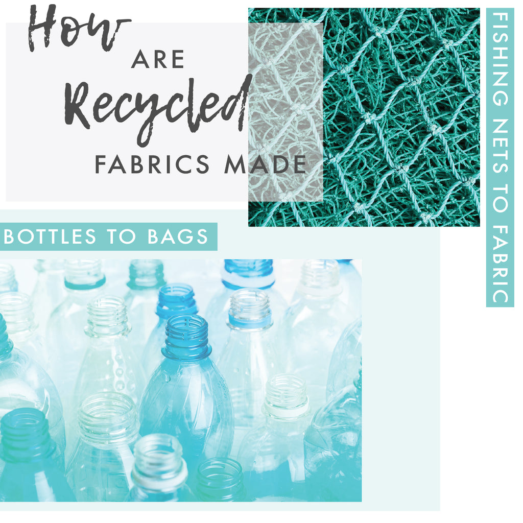 Fishing nets and plastic bottles how are recycled fabrics made
